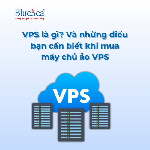 vps-la-gi-va-nhung-dieu-ban-can-biet-khi-mua-may-chu-ao-vps